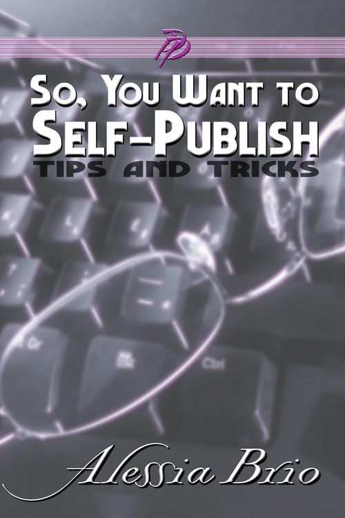 Produktbild: So, You Want to Self-Publish