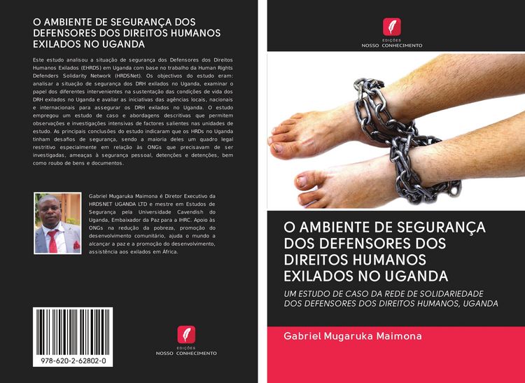 Produktbild: O Ambiente De Seguran&ccedil;a Dos Defensores Dos Direitos Humanos Exilados No Uganda