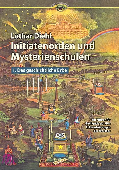 Bild vom Artikel Initiatenorden und Mysterienschulen, Band 1: Das geschichtliche Erbe vom Autor Lothar Diehl