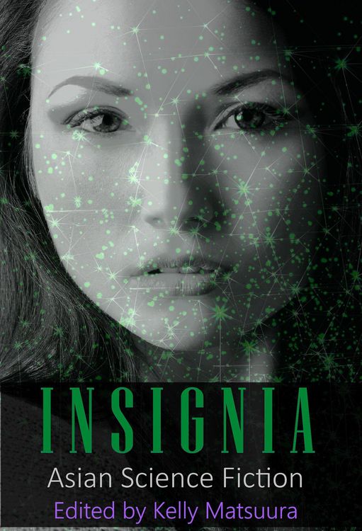 Produktbild: Insignia: Asian Science Fiction (The Insignia Series, #5)
