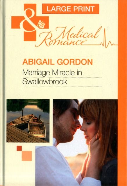 Produktbild: Gordon, A: Marriage Miracle In Swallowbrook