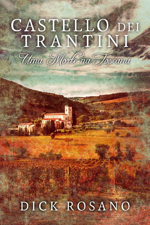 Produktbild: Castello dei Trantini - Uma Morte na Toscana