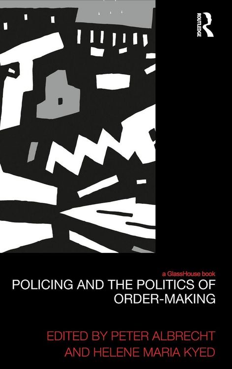 Produktbild: Policing and the Politics of Order-Making