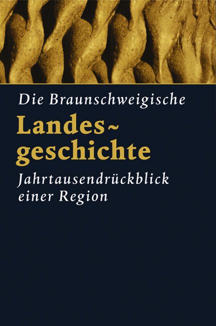 Produktbild: Die braunschweigische Landesgeschichte
