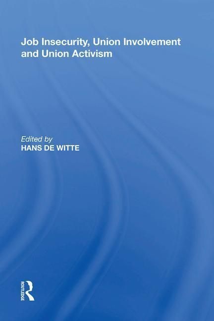 Produktbild: Job Insecurity, Union Involvement and Union Activism