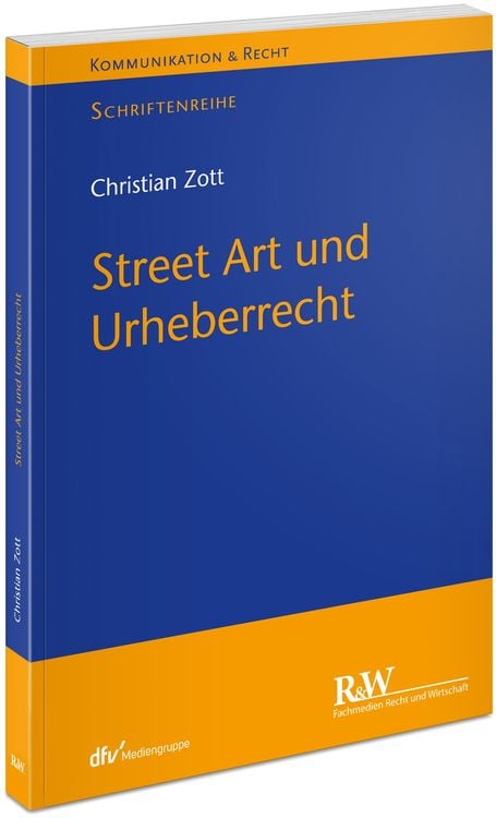 Produktbild: Street Art und Urheberrecht