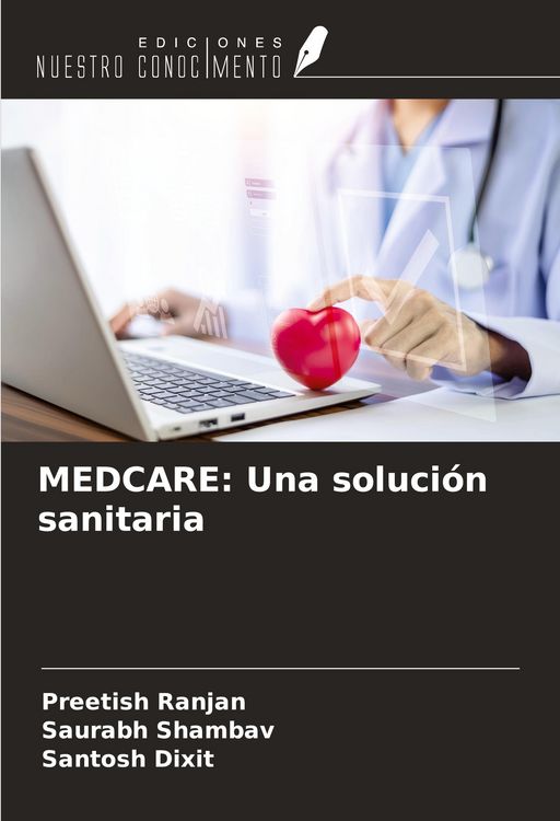 Produktbild: MEDCARE: Una soluci&oacute;n sanitaria