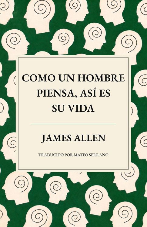Produktbild: Como un hombre piensa, as&iacute; es su vida