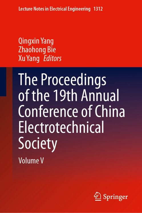 Produktbild: The Proceedings of the 19th Annual Conference of China Electrotechnical Society