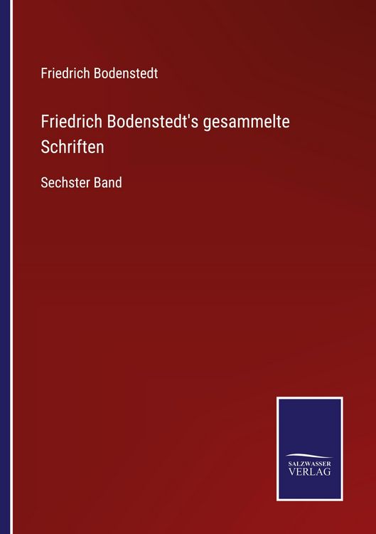 Produktbild: Friedrich Bodenstedt's gesammelte Schriften