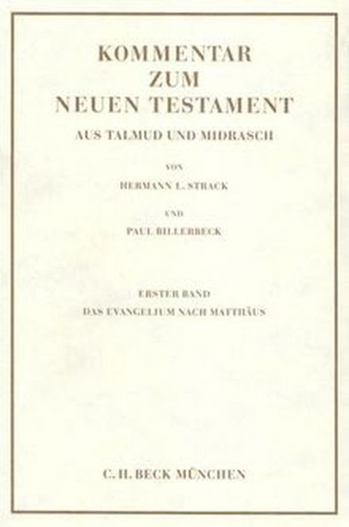 Produktbild: Kommentar zum Neuen Testament aus Talmud und Midrasch Bd. 2: Das Evangelium nach Markus, Lukas und Johannes und die Apostelgeschichte