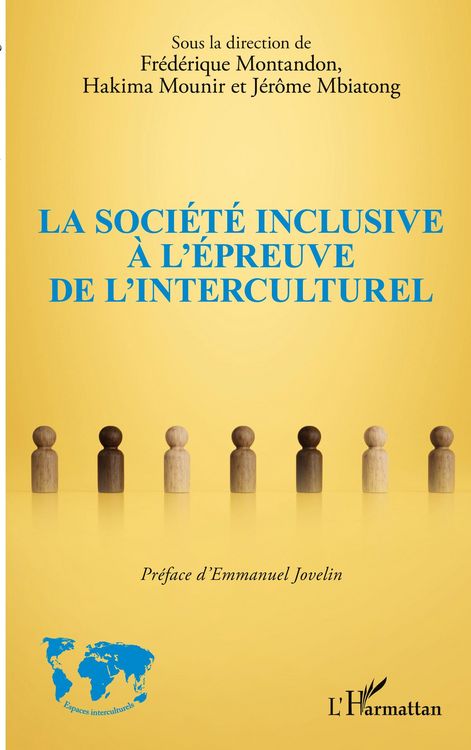 Produktbild: La soci&eacute;t&eacute; inclusive &agrave; l'&eacute;preuve de l'interculturel