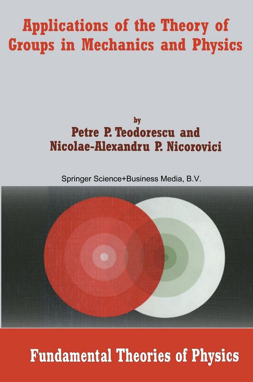 Produktbild: Applications of the Theory of Groups in Mechanics and Physics