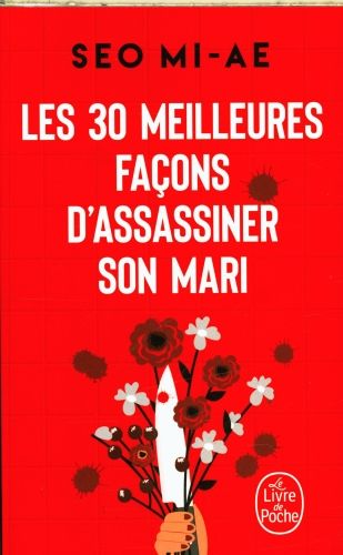 Produktbild: Les 30 meilleures fa&ccedil;ons d'assassiner son mari