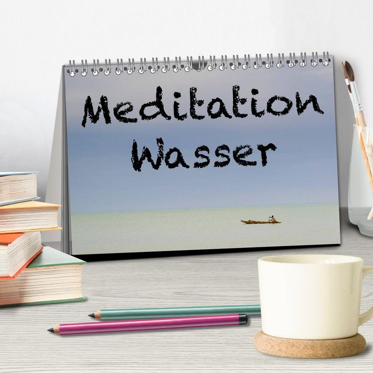 Produktbild: Meditation Wasser (Tischkalender 2026 DIN A5 quer), CALVENDO Monatskalender