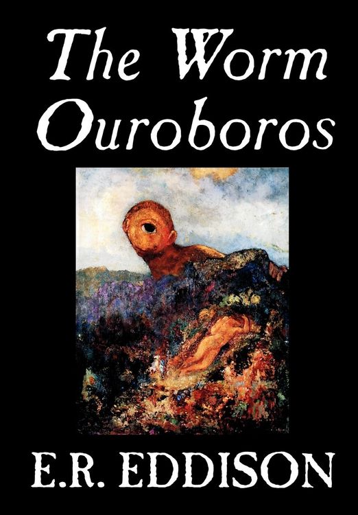 Produktbild: The Worm Ouroboros by E.R. Eddison, Fiction, Fantasy