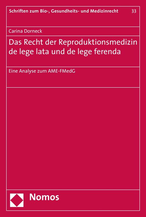 Produktbild: Das Recht der Reproduktionsmedizin de lege lata und de lege ferenda