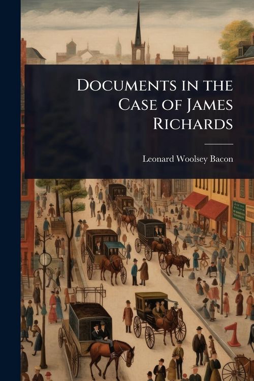 Produktbild: Documents in the Case of James Richards