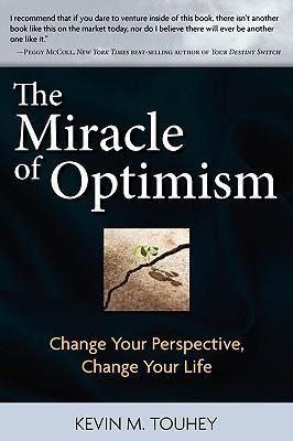 Produktbild: The Miracle of Optimism: Change Your Perspective, Change Your Life