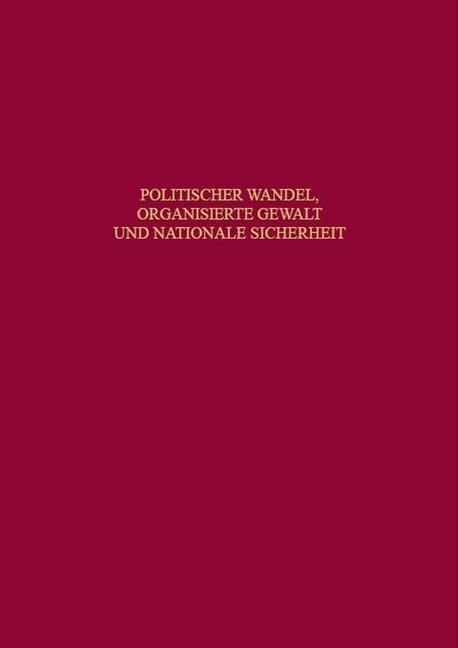 Produktbild: Politischer Wandel, organisierte Gewalt und nationale Sicherheit