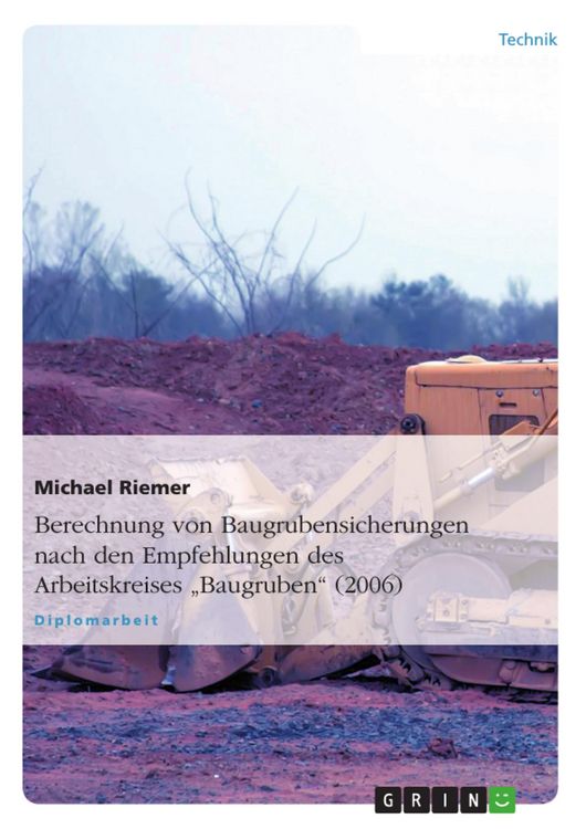 Produktbild: Berechnung von Baugrubensicherungen nach den Empfehlungen des Arbeitskreises 'Baugruben' (2006)