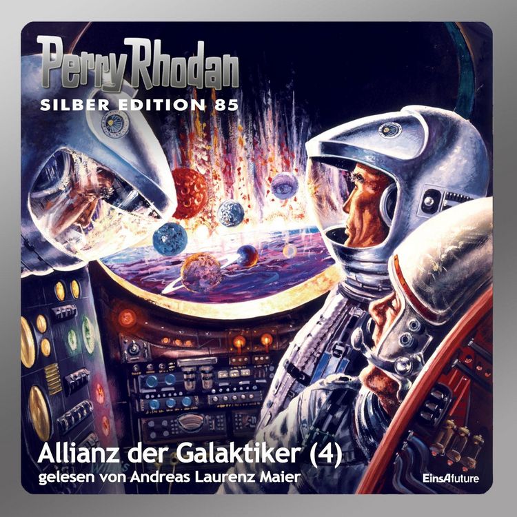 Produktbild: Perry Rhodan Silber Edition 85: Allianz der Galaktiker (Teil 4)