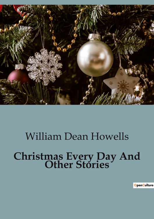 Produktbild: Christmas Every Day And Other Stories