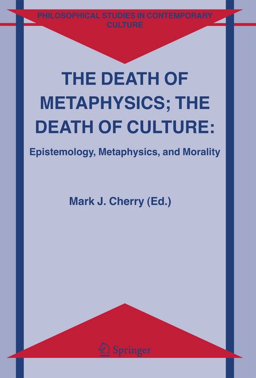 Produktbild: The Death of Metaphysics; The Death of Culture