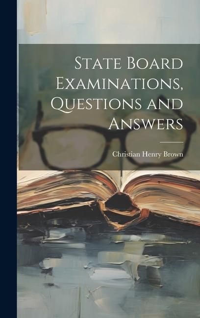 Produktbild: State Board Examinations, Questions and Answers