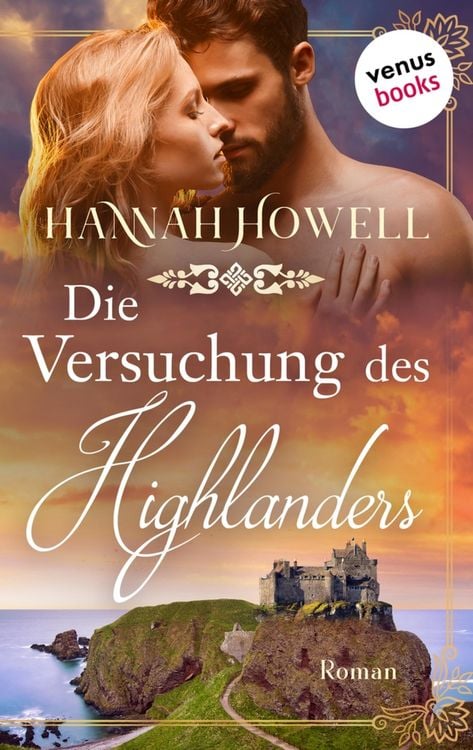 Produktbild: Die Versuchung des Highlanders - Highland Dreams: Dritter Roman
