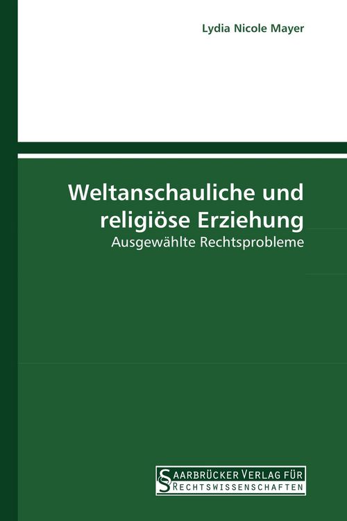 Produktbild: Weltanschauliche und religi&ouml;se Erziehung