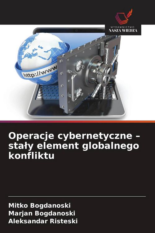 Produktbild: Operacje cybernetyczne - sta&iquest;y element globalnego konfliktu