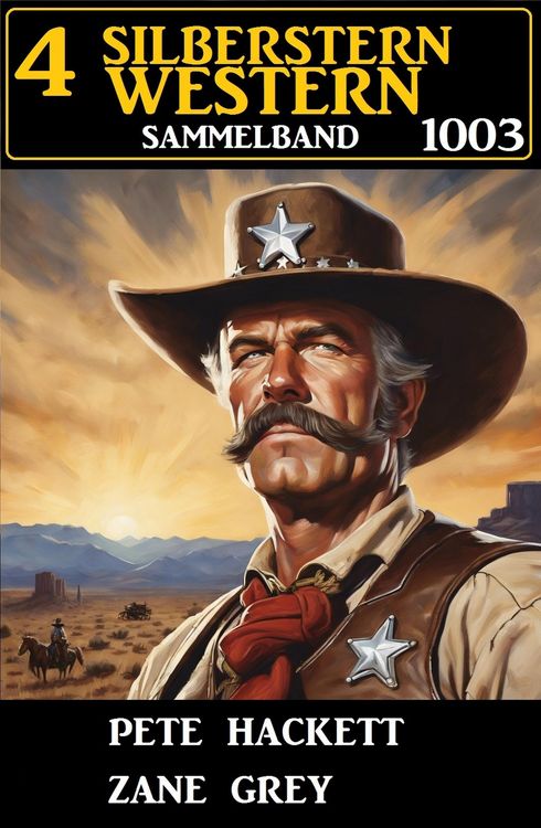 Produktbild: 4 Silberstern Western Sammelband 1003