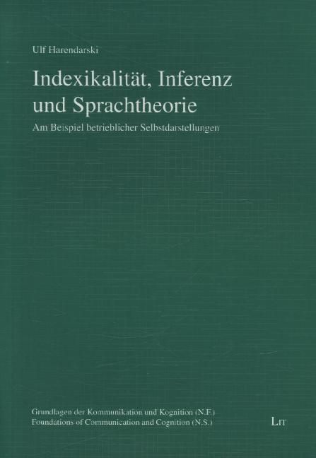 Produktbild: Harendarski, U: Indexikalit&auml;t, Inferenz und Sprachtheorie