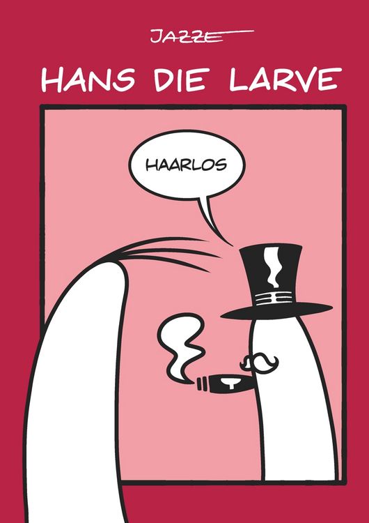 Produktbild: Hans die Larve - Haarlos