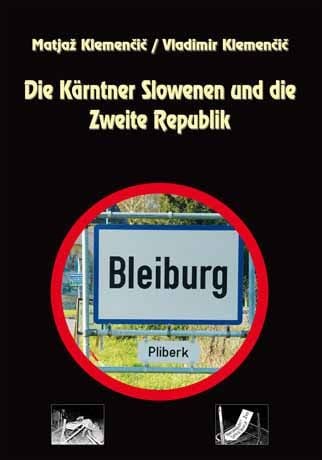 Produktbild: Die K&auml;rntner Slowenen und die Zweite Republik