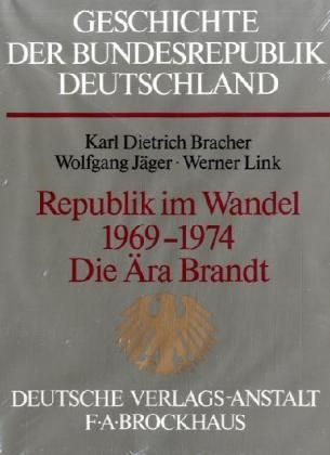 Produktbild: Republik im Wandel 1969-1974. Die &Auml;ra Brandt