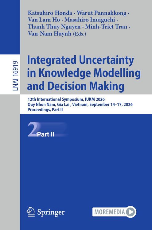 Produktbild: Integrated Uncertainty in Knowledge Modelling and Decision Making