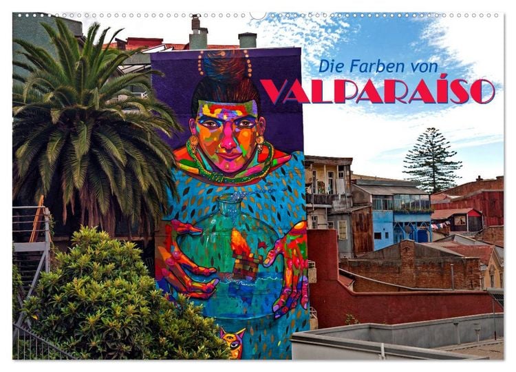 Produktbild: Die Farben von Valpara&iacute;so (Wandkalender 2026 DIN A2 quer), CALVENDO Monatskalender