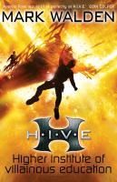 Produktbild: H.I.V.E. (Higher Institute of Villainous Education)