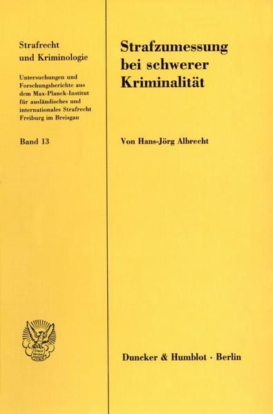 Produktbild: Strafzumessung bei schwerer Kriminalit&auml;t.