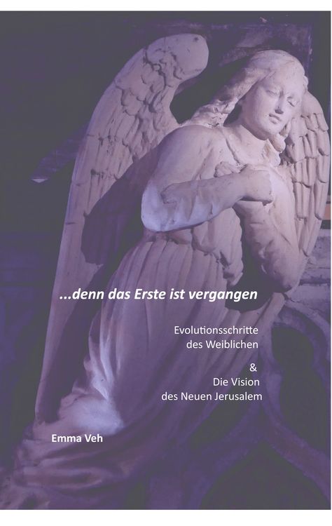 Produktbild: ...denn das Erste ist vergangen