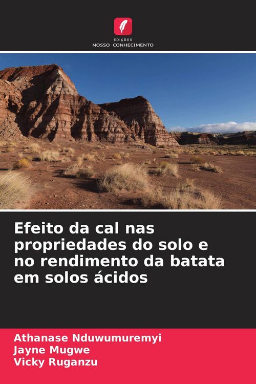 Produktbild: Efeito da cal nas propriedades do solo e no rendimento da batata em solos &aacute;cidos