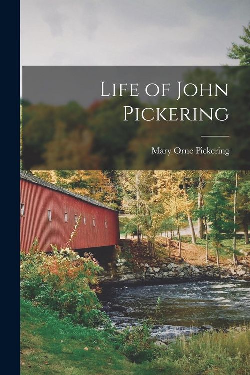 Produktbild: Life of John Pickering