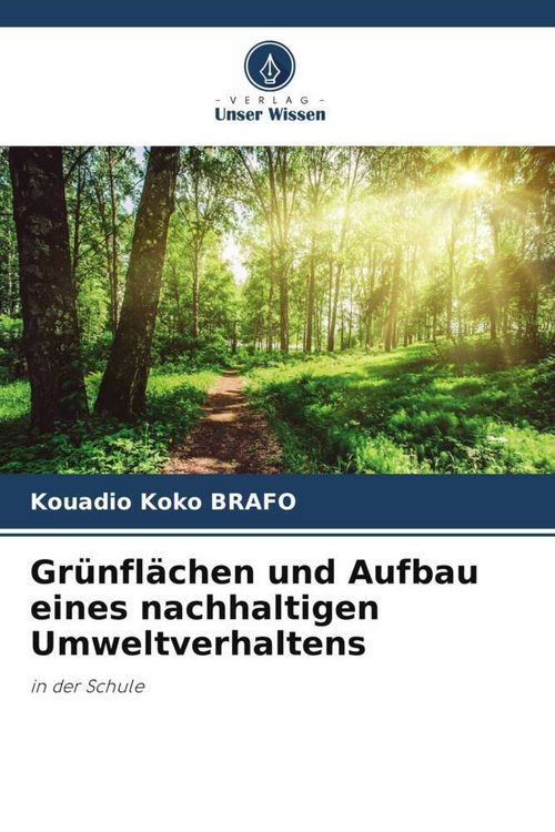Produktbild: Gr&uuml;nfl&auml;chen und Aufbau eines nachhaltigen Umweltverhaltens