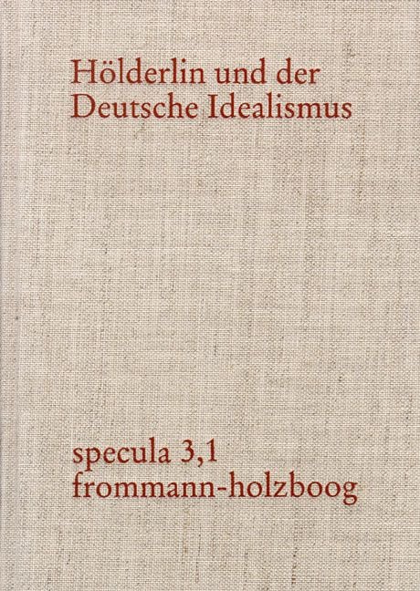 Produktbild: H&ouml;lderlin und der Deutsche Idealismus