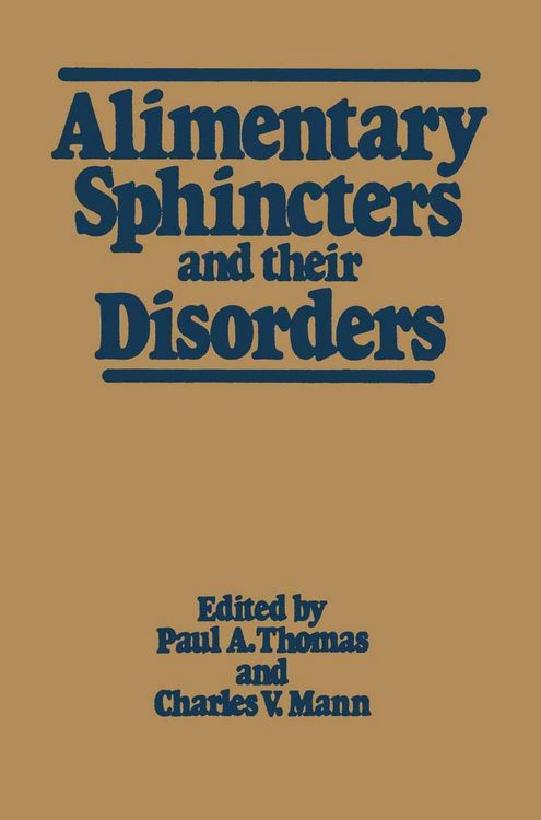 Produktbild: Alimentary Sphincters and their Disorders