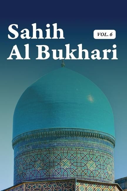 Produktbild: Sahih Al Bukhari Volume 6 of 9