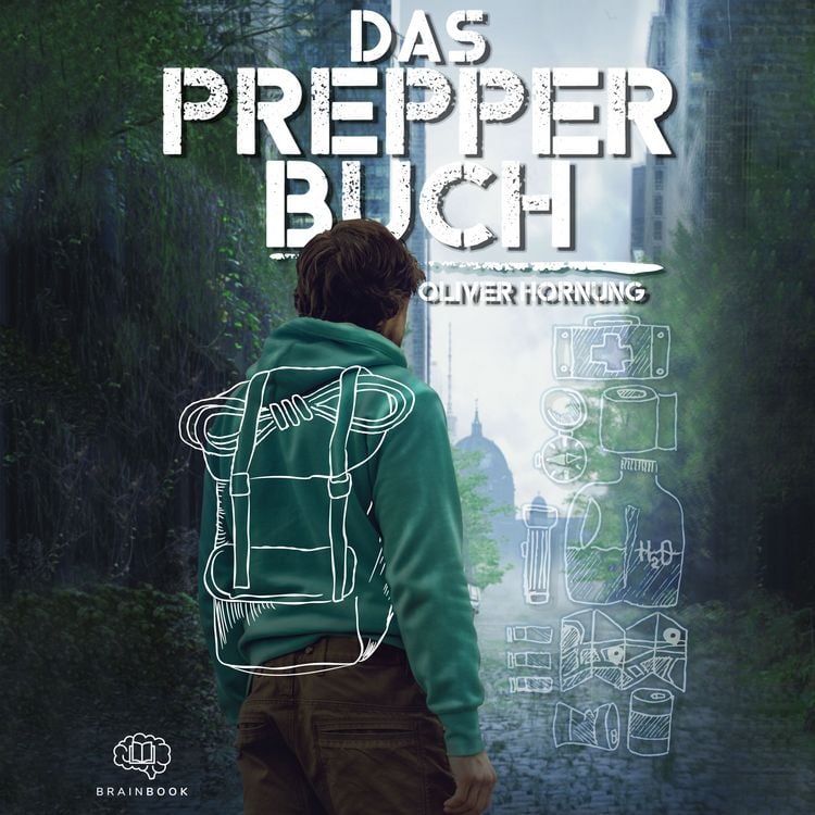 Produktbild: Das Prepper Buch f&uuml;r die perfekte Krisenvorsorge