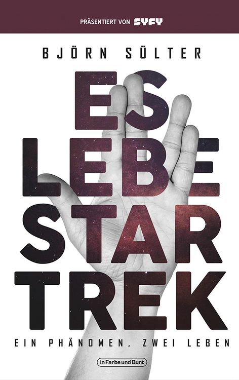 Produktbild: Es lebe Star Trek - Ein Ph&auml;nomen, Zwei Leben